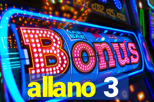 allano 3